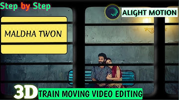 New 3D Train Moving  status Video Editing Hindi |Alight Motion Tutorial |Short video Editing #train
