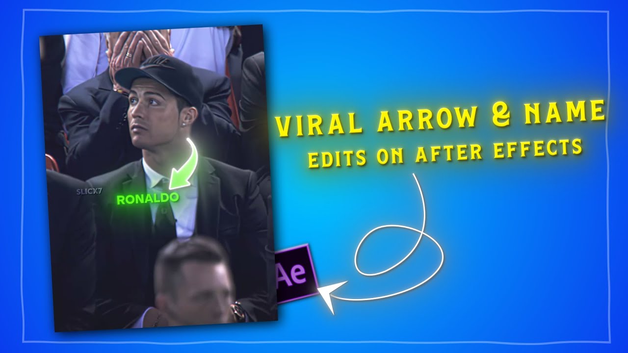 New viral arrow & name edits tutorial on after effect