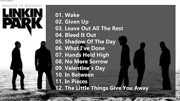 Linkin Park Minutes To Midnight Full Album - Without Ads