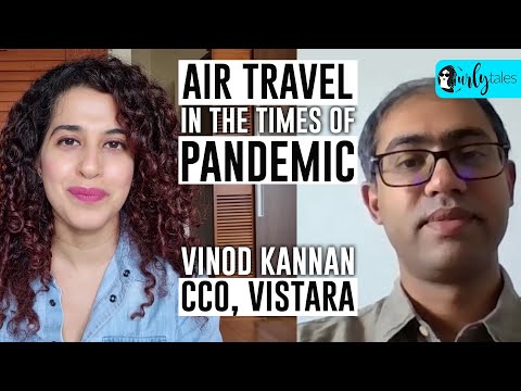 #CTCares : Air Travel In The Times Of Pandemic With Vistara CCO, Vinod Kannan