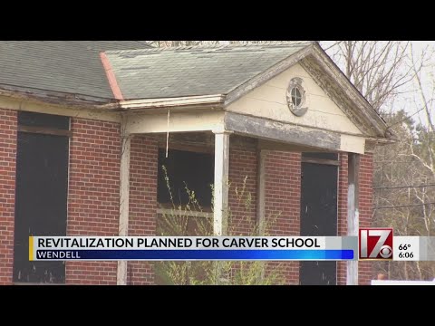 Revitalization planned for Carver School in Wendell
