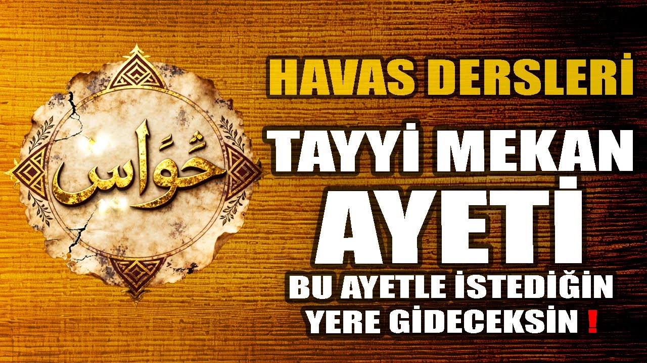 Tayy-i Mekan Ayeti ile İstediğiniz Yere Gidin ! 