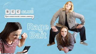 65: Rage Bait | The BCC Club Podcast