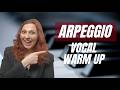 Arpeggio Vocal Warm Up  vocal exercises