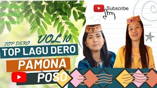 TOP LAGU DERO PAMONA POSO VOL 10 | CIPT : KIN SAU SALUA