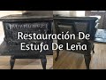 Restauración De Estufa Antigua