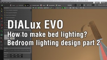 Interior lighting design in DIALux EVO. Part 2. How to make comfortable bed lighting?