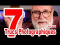 Mes 7 trucs  conseils photographiques mai 2024  en franais