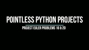 Project Euler Problem 16 - Power Digit Sum and 20 - Factorial Digit Sum