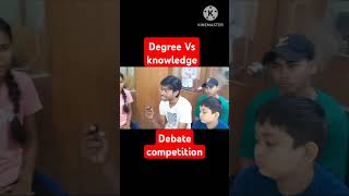Debate Degree Vs knowledge | English debate | Group discussion in English | English speaking class |