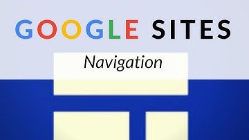 Google Sites - Navigation