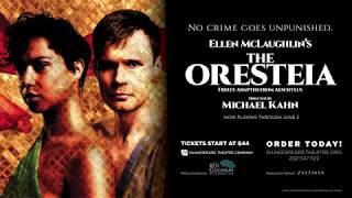 THE ORESTEIA trailer