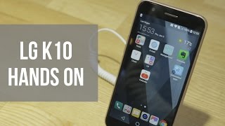 LG K10 (2017) Hands On