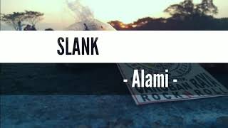 STORY WA SLANK (-ALAMI-)