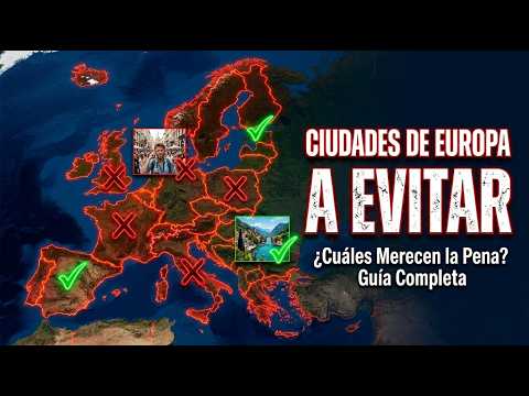 Ciudades Europeas que ARRUINARÁN tus Vacaciones (Y las 10 que Realmente Merecen la Pena)
