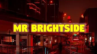 The Killers - MR BRIGHTSIDE || Lirik dan Terjemahan The Killers - MR BRIGHTSIDE || Lirik dan Terjemahan