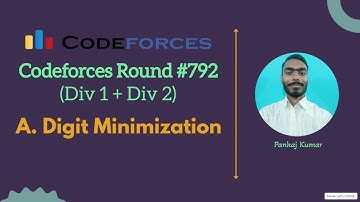 A. Digit Minimization || Codeforces round 792 || Codeforces