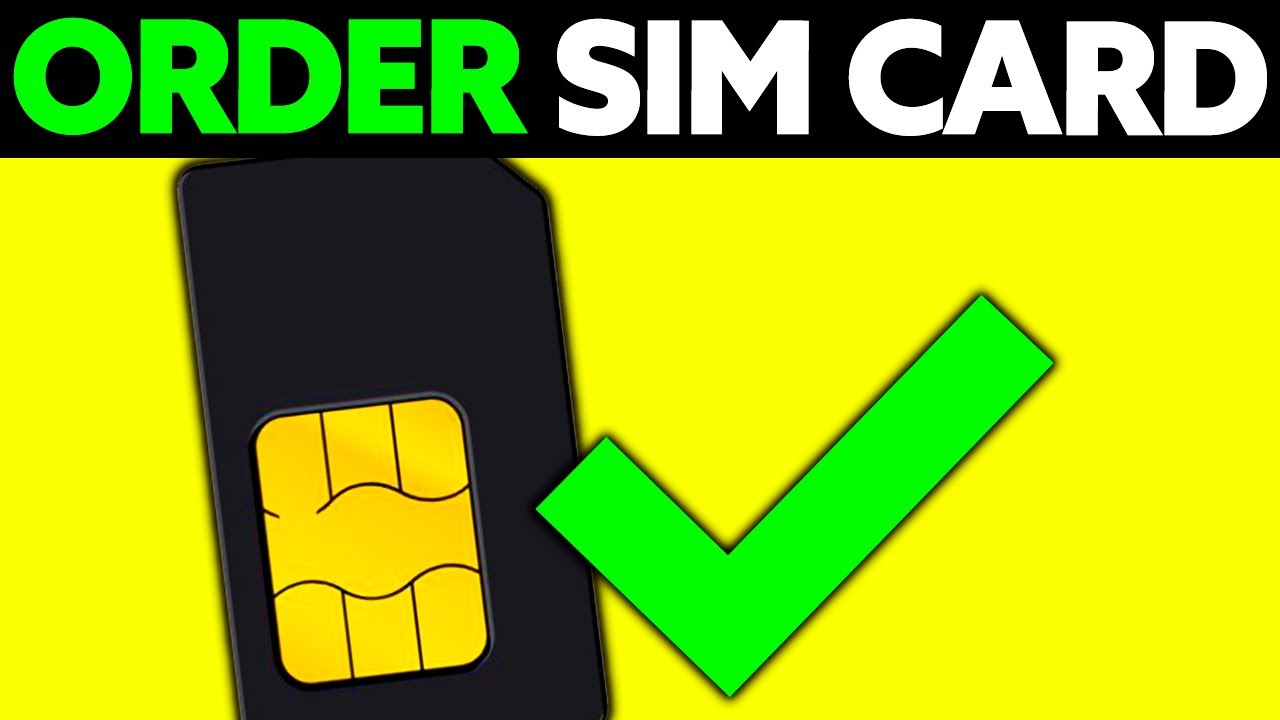 How To Order a Sim Card Online (2025) - YouTube