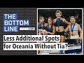 Part 2: Will Oceania Get Less Additional Games Tickets Without Tia? | The Bottom Line