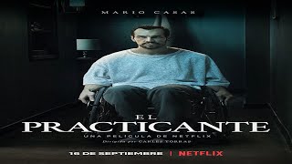 Практикующий El practicante (2020) (Netflix) (18+) Русский Free Cinema Aeternum