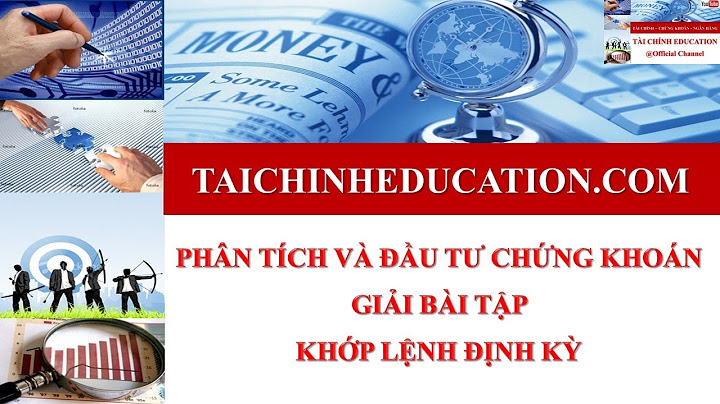 Bài tập phân tích và đâuf tư chứng khoán