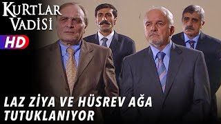 Laz Ziya ve Hüsrev Ağa Tutuklanıyor - Kurtlar Vadisi | 55.Bölüm