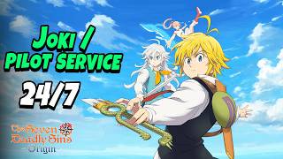Seven Deadly Sins Origins Weekly/Daliy Quest Boosting/Pilot Service (MooDJR) #dimas