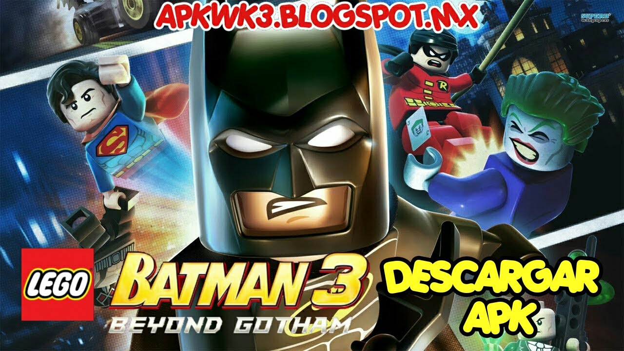 lego batman 3 descargar gratis para android