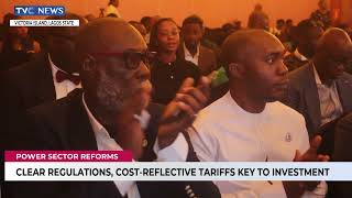 Power Sector Reforms: Clear Regulation, Cost-Reflective Tariffs Key to Investment