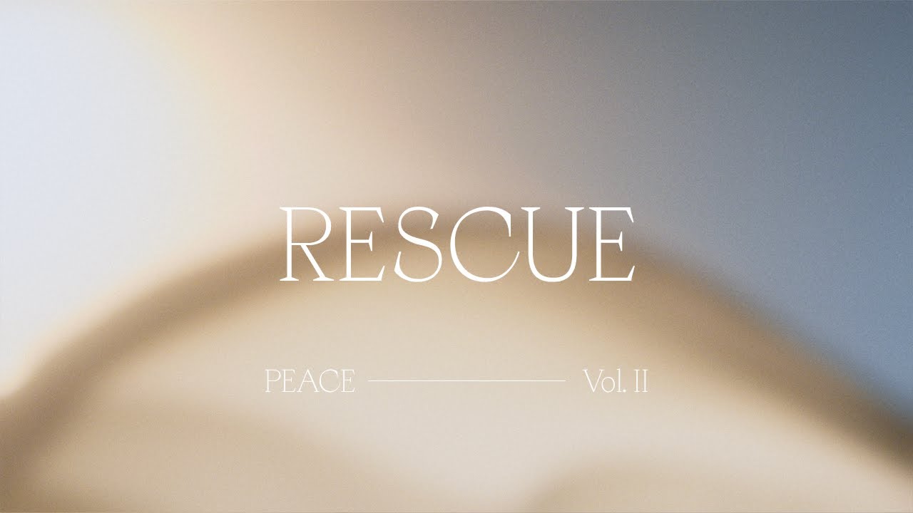 Watch Rescue - Bethel Music feat. Lauren Daigle | Peace, Vol II on YouTube Watch Rescue - Bethel Music feat. Lauren Daigle | Peace, Vol II on YouTube