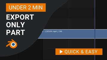 Blender Tutorial: How to Export only Part of The Video in Blender Video Editor