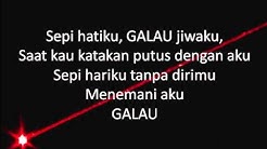 Galau  - Durasi: 3:57. 