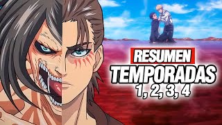 Todo Attack on Titan al Detalle en 1 VIDEO | Resumen Completo T1,2,3,4