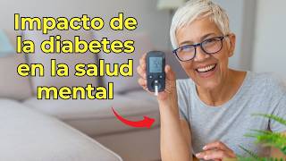 🧠¿Cómo afecta la DIABETES tu SALUD MENTAL? 😒//Impacto en la VIDA Diaria🔴 by Salud Mental con propósito 49 views 1 month ago 6 minutes, 45 seconds