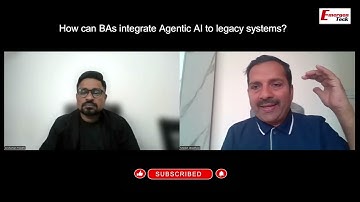 How can BAs integrate Agentic AI into legacy systems? | Podcast with Madan Upadhyay