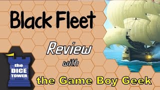 Black Fleet Review - with the Game Boy Geek