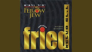 Video thumbnail of "Avraham Fried - Chevron Sheli"
