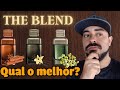 Linha the blend  o boticrio qual escolher qual vale mais a pena