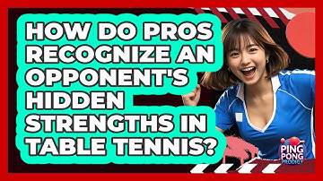 How Do Pros Recognize An Opponent