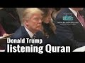 Donald Trump listening Quran ┇ amazing Ayaat recited ┇#trump #Quran #DonaldTrump ┇ IslamSearch