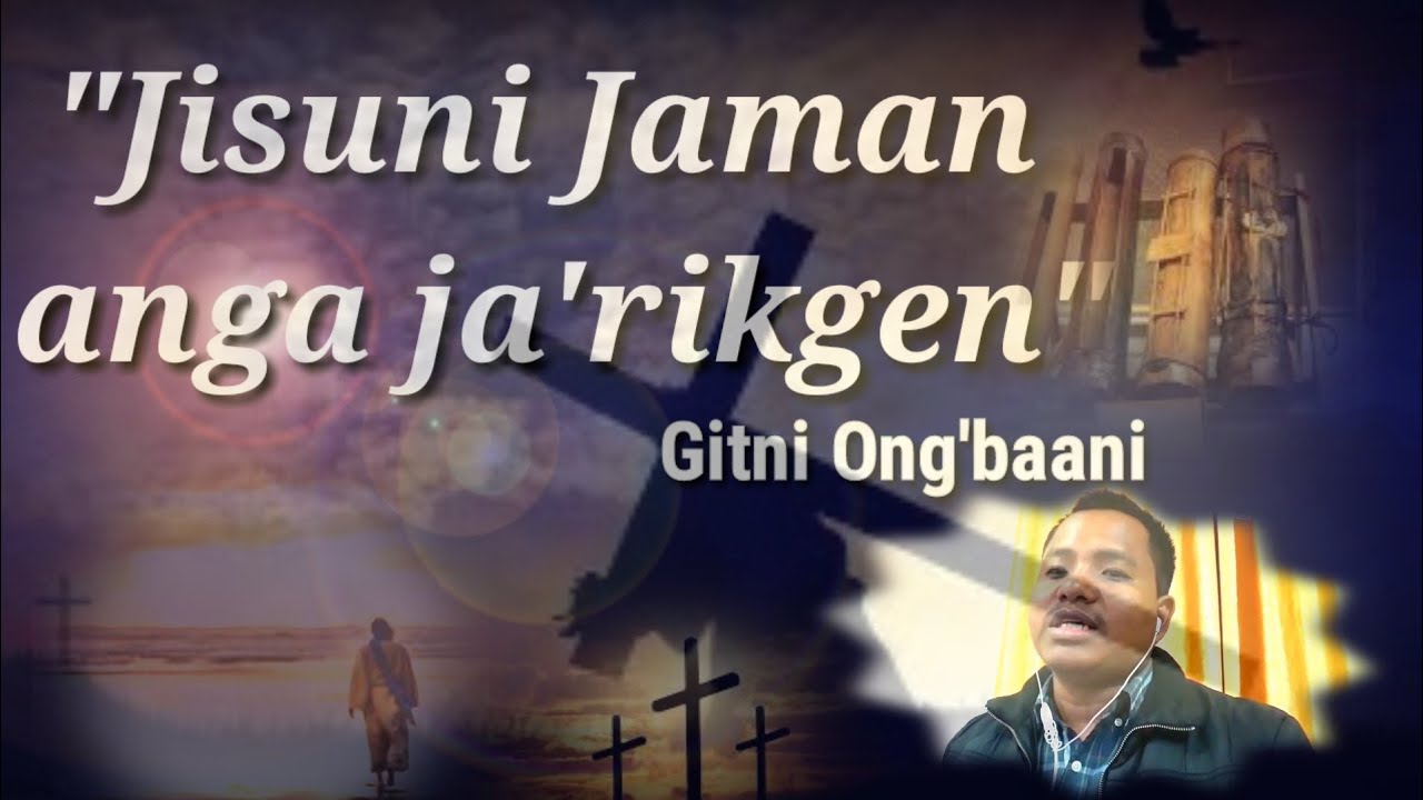 Jisuni Jaman Anga Jarikgen Gitni ongbaani Talatani