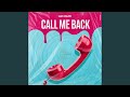 Call Me Back Extended Mix mp3