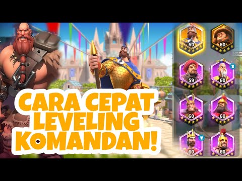 Tips cara cepat leveling komandan Rise of Kingdoms, pemula dan F2P wajib gunakan cara ini.