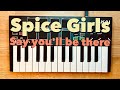 Spice girls  say youll be there  akai mpk loop cover