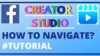 s Creator Studio - How To Use And Navigate