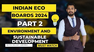 Environment and Sustainable development | Indian Eco | Part 2 | Class 12