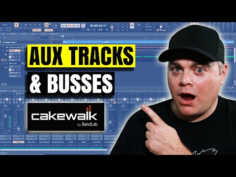 How To Use Cakewalk Aux Tracks And Busses