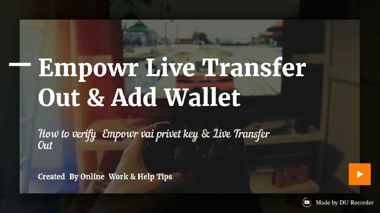 Empowr Live Transfer Out How To Add Private Key With Empowr Account empowr-live-transfer-out-how-to-add-private-key-with-empowr-account