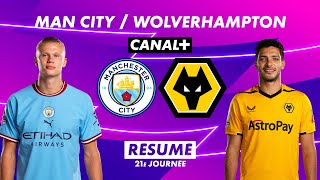 Le résumé de Manchester City / Wolverhampton - Premier League 2022-23 (21ème journée)