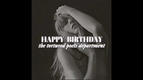 #TAYLORSWIFT happy 1st birthday ttpd 🎈 #1yearofttpd #ttpd #edit